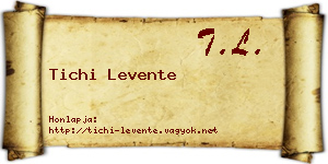 Tichi Levente névjegykártya